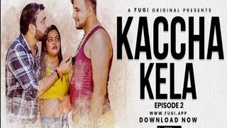 Kaccha Kela Episode 2 | Viral MMS Desi