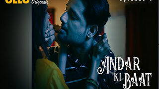 Andar Ki Baat – Part 2 Episode 9 | Viral MMS Desi