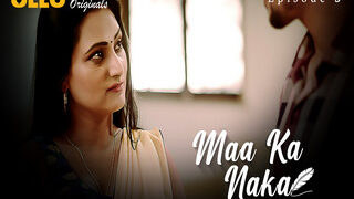 Maa Ka Naka – Part 1 Episode 3 | Viral MMS Desi