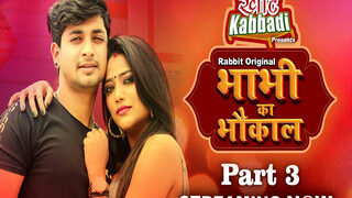 Bhabhi Ka Bhaukal Part3 Episode 6 | Viral MMS Desi