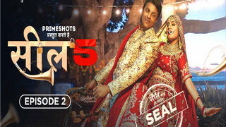 SEAL 5 Episode 2 | Viral MMS Desi