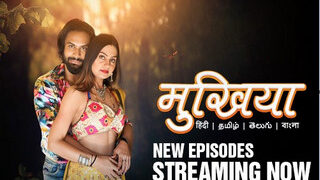 Mukhiyaa Episode 7 | Viral MMS Desi